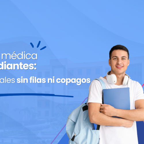 Asistencia médica para estudiantes: soluciones reales sin filas ni copagos
